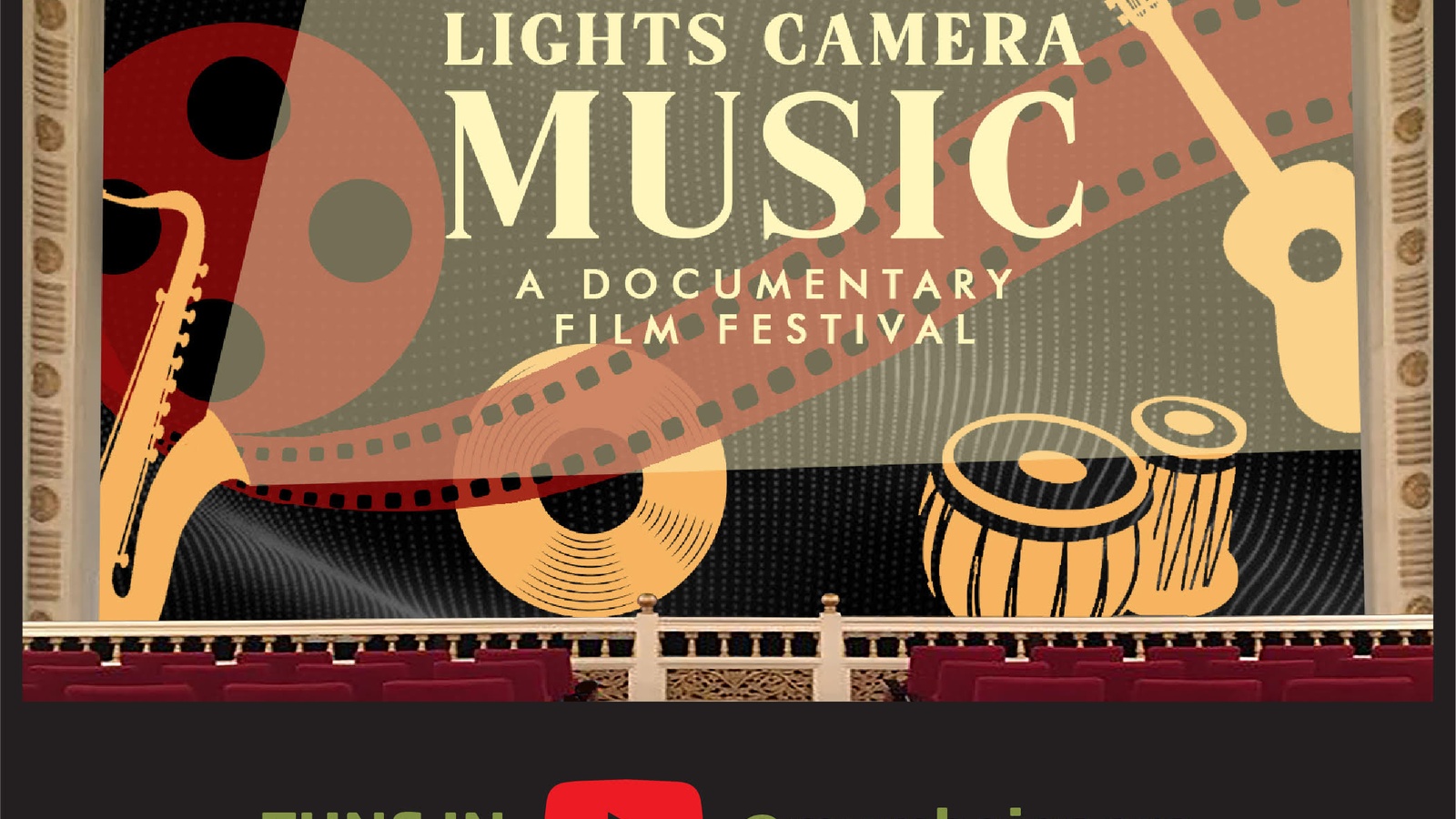 Lights Camera Music: A Documentary Film Festival