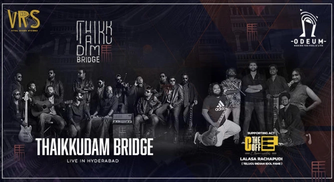 Thaikkudam Bridge Live In Hyderabad