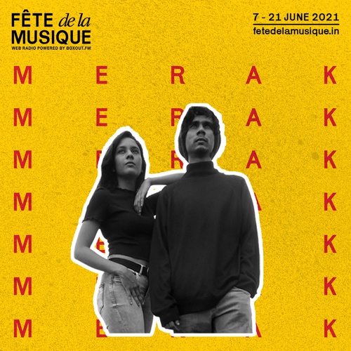 FÊTE de la MUSIQUE - Curated by Merak - Fête de la Musique 2021