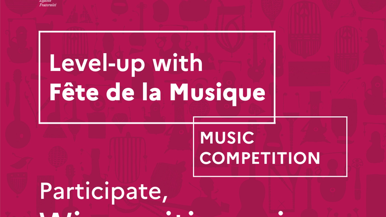 Level-Up with Fête de la Musique