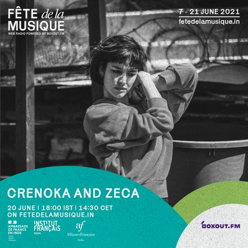 Crenoka and Zeca - Fête de la Musique 2021