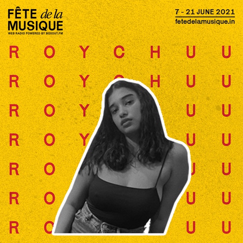 FÊTE de la MUSIQUE - Curated by Roychuu - Fête de la Musique 2021